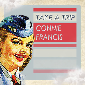 Connie Francis - Take A Trip