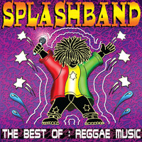 Splashband - The Best Of: Reggae Music