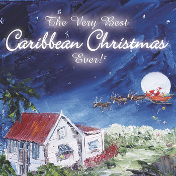 Various Artists - The Very Best Caribbean Christmas Ever!