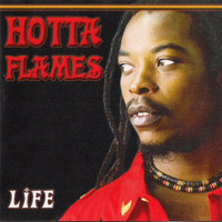 Hotta Flames - Life