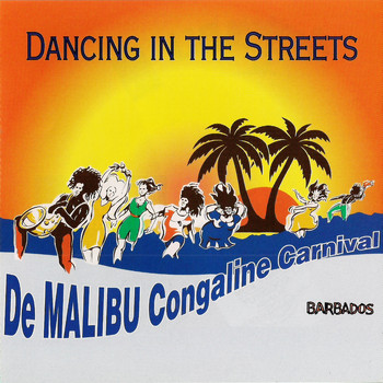 Various Artists - De Malibu Congaline Carnival: Dancing in the Streets