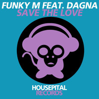 Funky M - Save the Love