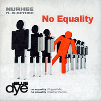 Nurhee - No Equality