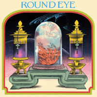 Round Eye - Round Eye