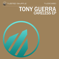 Tony Guerra - Careless