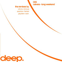 Calvera - Long Weekend (The Remixes)