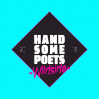 Handsome Poets - Wildside (Radio Edit)