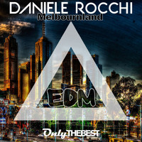 Daniele Rocchi - Melbournland (EDM)