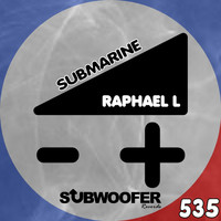 Raphael L - Submarine
