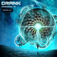 Crank - Underdome