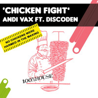 Andi Vax - Chicken Fight