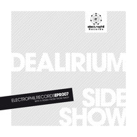 Dealirium - Side Show