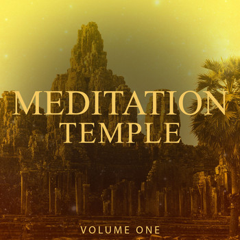 Various Artists - Meditation Temple, Vol. 1 (Finest Relaxation Music)