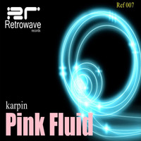 Karpin - Pink Fluid