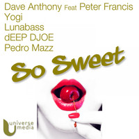 Dave Anthony - So Sweet