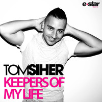 Tom Siher - Keepers of My Life