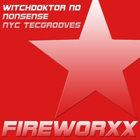 Witchdoktor NO - Nonsense - NYC - TecGrooves