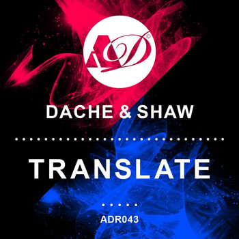 Dache & Shaw - Translate