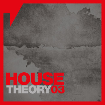 Various Artists - House Theory, Vol. 3