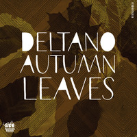 Deltano - Autumn Leaves