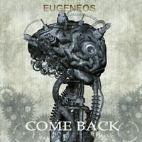 Eugeneos - Come Back