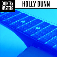 HOLLY DUNN - Country Masters: Holly Dunn