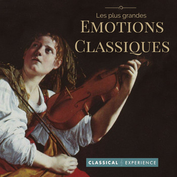 Various Artists - Les plus grandes émotions classiques