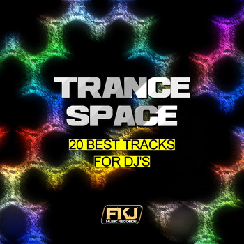 Various Artists - Trance Space (20 Best Tracks for DJ's)