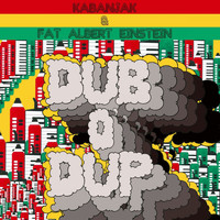 Kabanjak, Fat Albert Einstein - Dub O' Dup