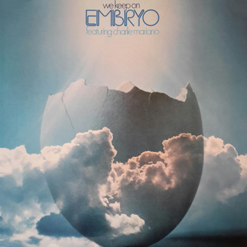 Embryo - We Keep On (Explicit)