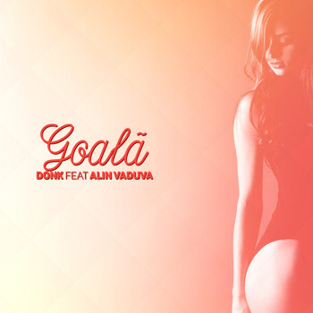 Donk - Goala