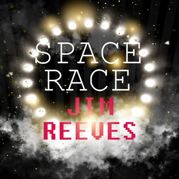 Jim Reeves - Space Race