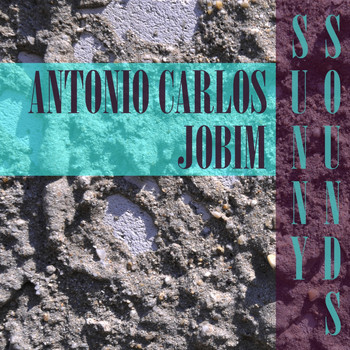 Antonio Carlos Jobim - Sunny Sounds