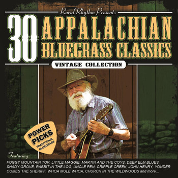 Various Artists - 30 Appalachian Bluegrass Classics – Power Picks: Vintage Collection
