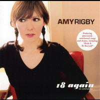 Amy Rigby - 18 Again - An Anthology
