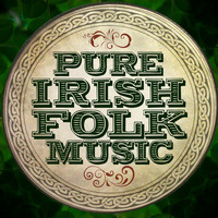 Irish Folk Music|Irish Music - Pure Irish Folk Music