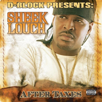Sheek Louch - After Taxes (Explicit)