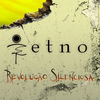 Etno - Revolução Silenciosa