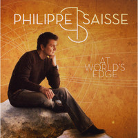 Philippe Saisse - At World's Edge