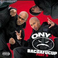Onyx - Bacdafucup II (Explicit)