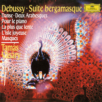 Tamás Vásáry - Debussy: Suite Bergamasque, L. 75; Danse, L. 69; Deux Arabesques, L. 66; Pour le piano, L. 95; La plus que lente, L. 121; L'isle joyeuse, L. 106; Masques, L. 105