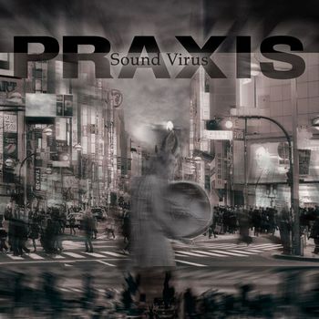 Praxis - Sound Virus