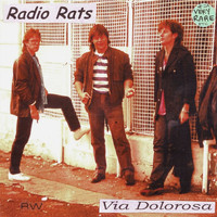 Radio Rats - Via Dolorosa