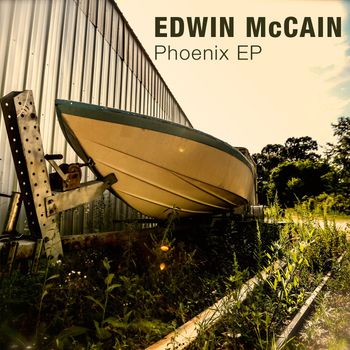 Edwin McCain - Phoenix EP