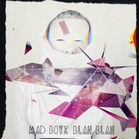 Mad Boyz - Blah Blah