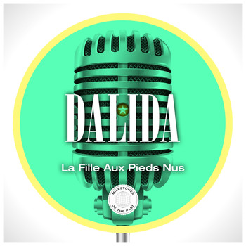 Dalida - La Fille Aux Pieds Nus