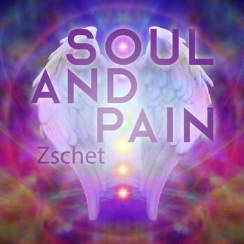 Zschet - Soul and Pain