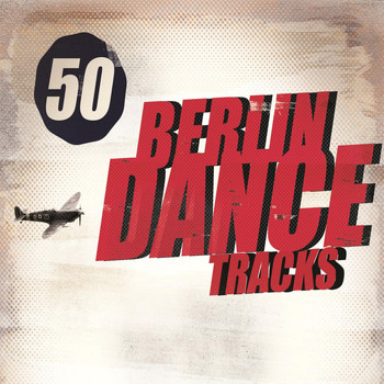 Various Artists - 50 Berlin Dance Tracks