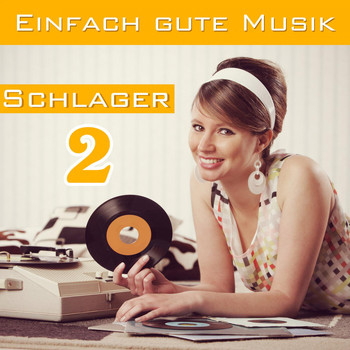 Various Artists - Einfach gute Musik - Schlager, Vol. 2
