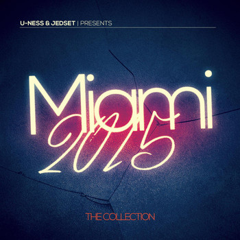 Various Artists - U-Ness & Jedset Pts Miami 2015